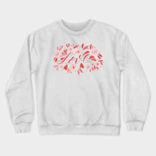 Love and foliage - living coral Crewneck Sweatshirt